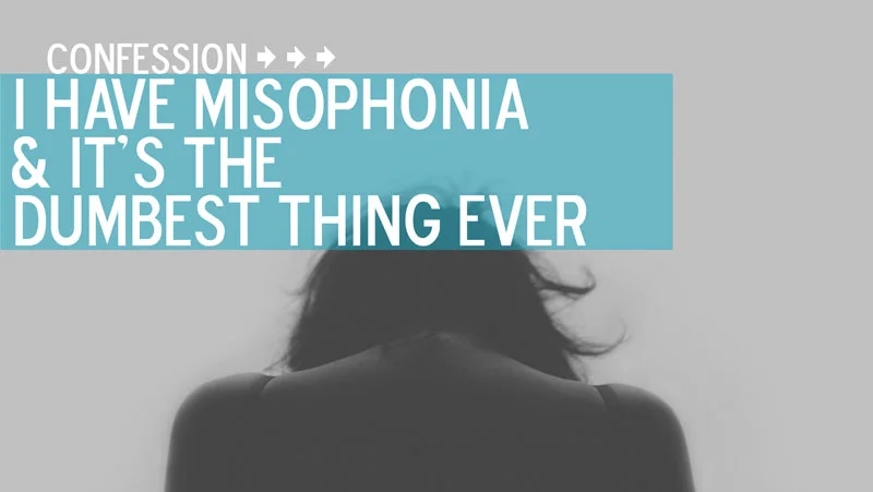 Despise chewing and scraping sounds? You may have misophonia.