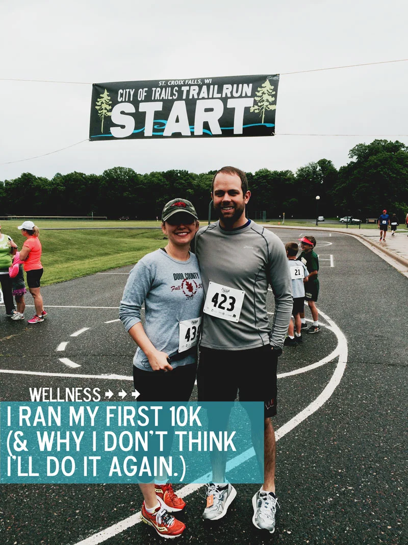 #269. I Ran My First 10k (& Why I Don't Think I'll Do It Again)
