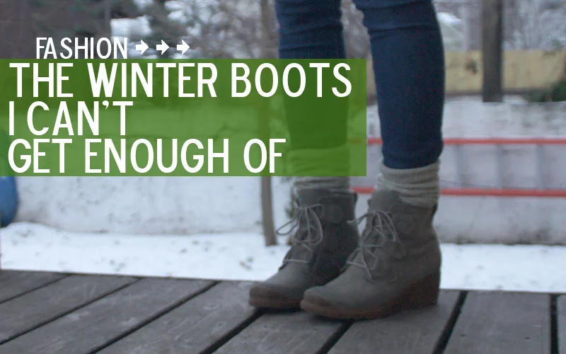 The Winter Boots I Can't Get Enough Of!