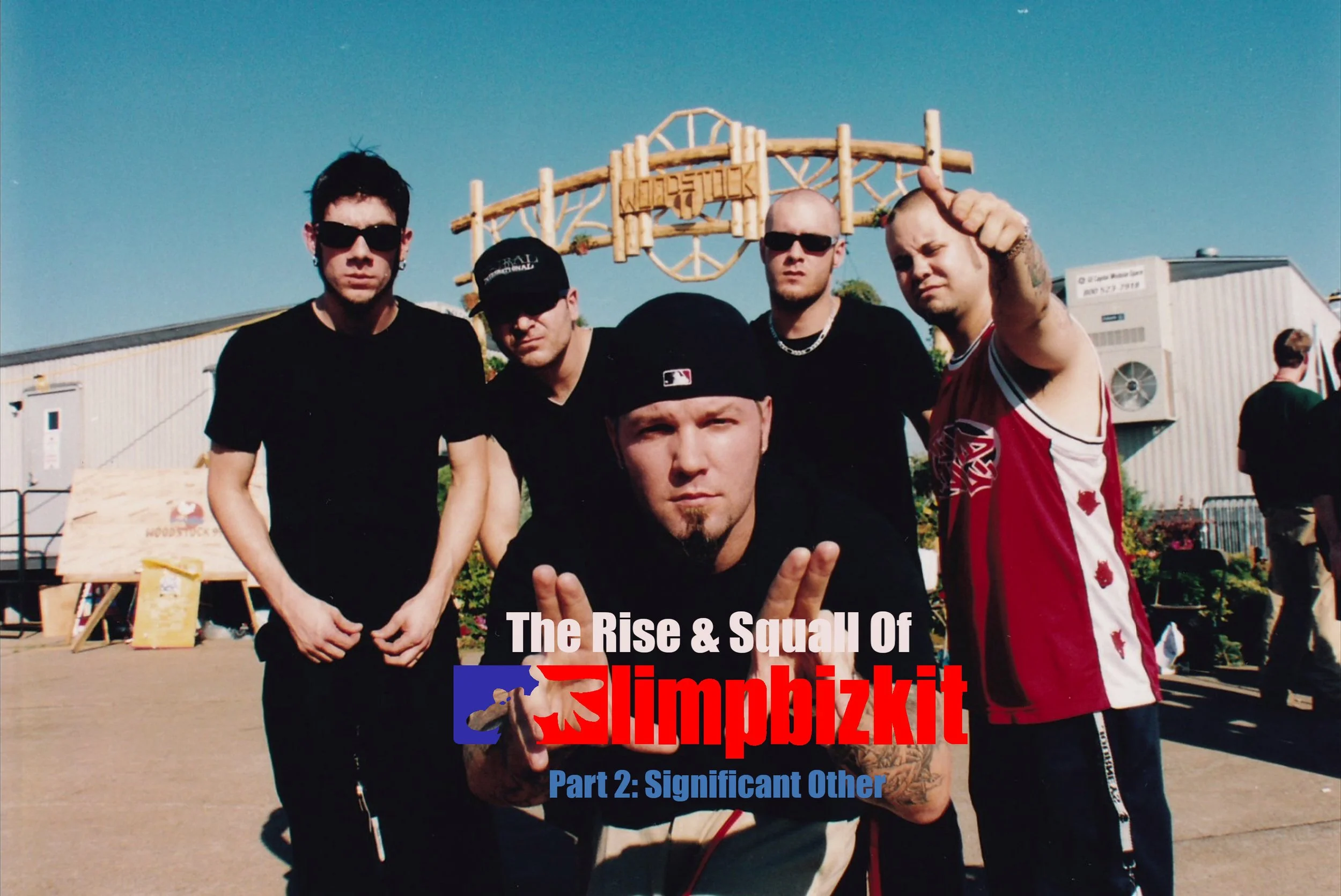 The Rise and Squall of Limp Bizkit The Conclusion Results May Vary Renegade Jukebox 27 RPC