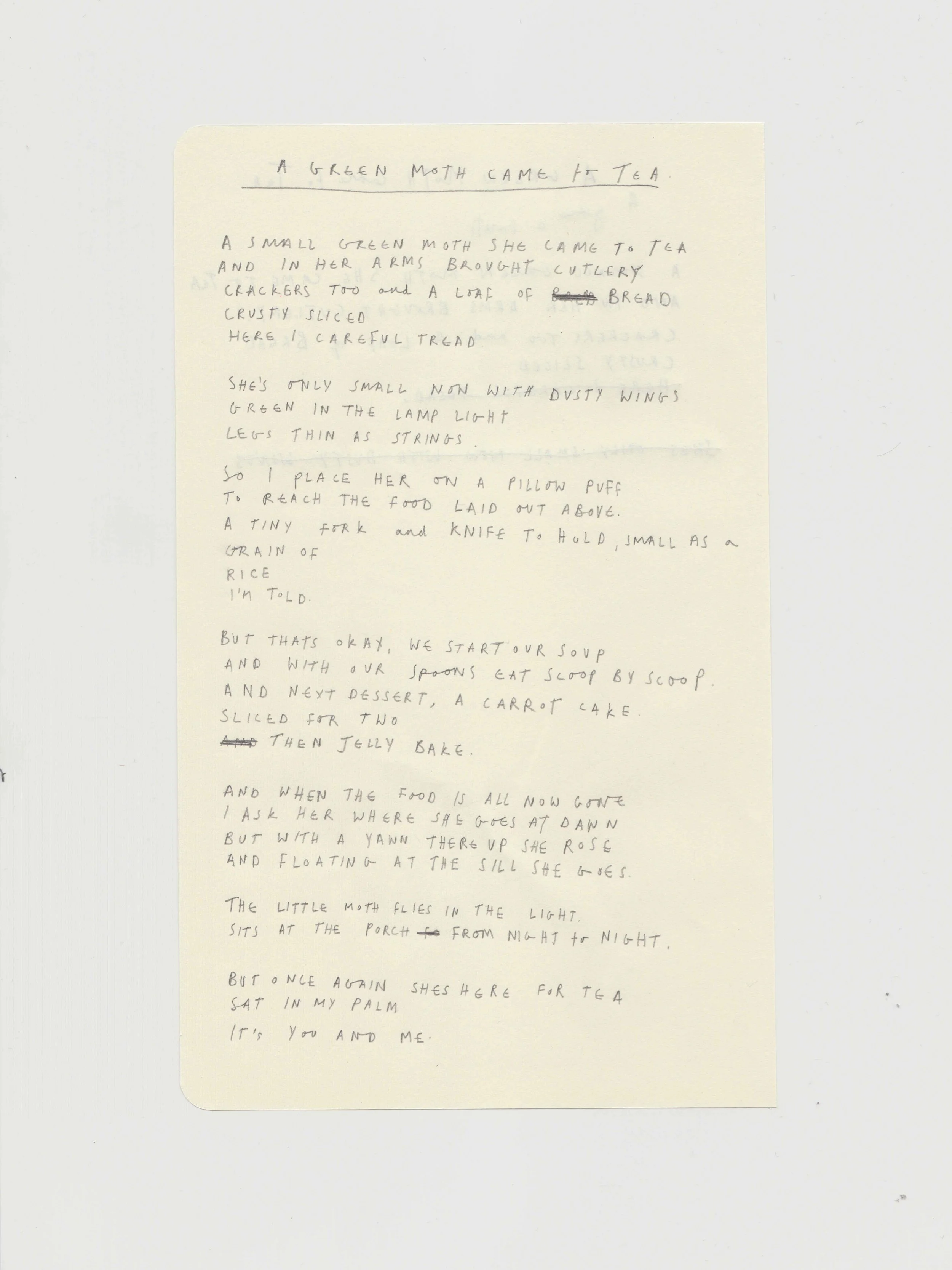 Handwritten poem by artist, Isobel Hill titled ‘A green moth came to tea’. Poem first line reads ‘A small green moth, she came to tea…’