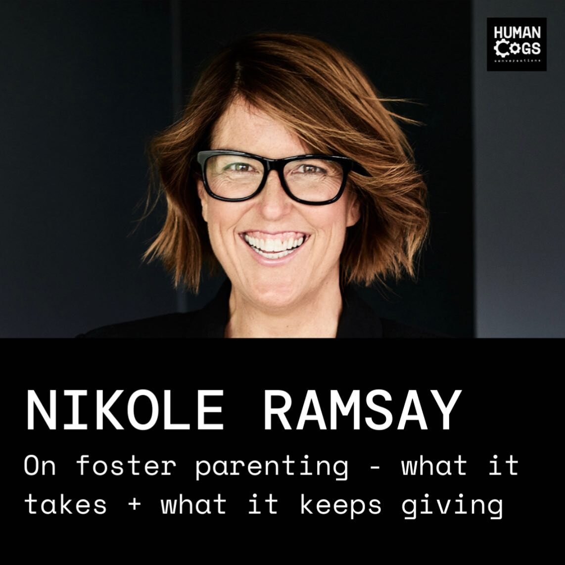 #HumanCogs 
@nikoleramsay 
Foster Care Week Australia 2020 
September 13-19, 2020
@fostercarevic EPISODE 
🎙🧠🎧 Listen now 🔝

Nikole Ramsay grew up in a tumbling, hectic, people-filled household as the youngest of four kids. A self-confessed tomboy