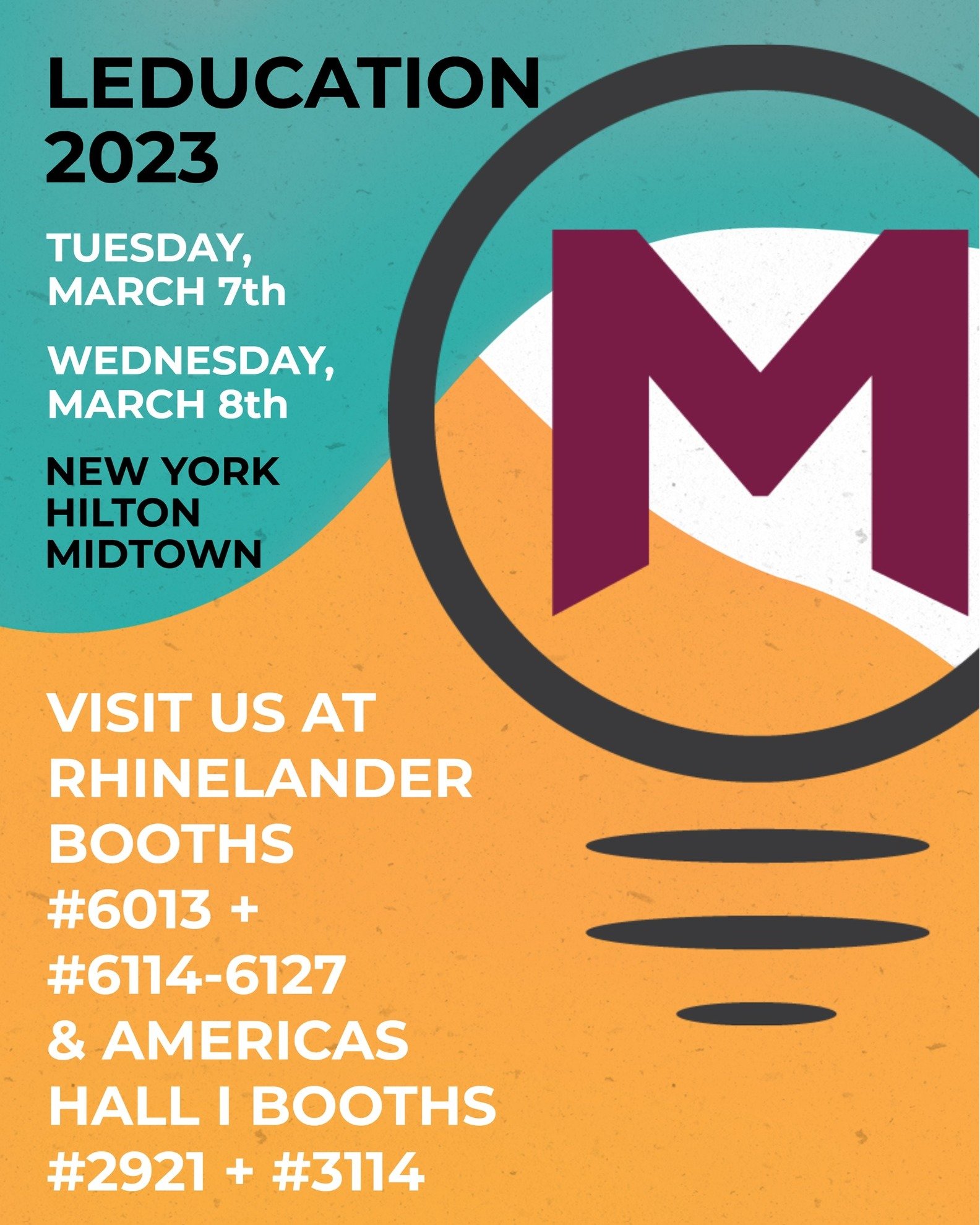 🚨Important Update🚨: Moxie and our manufacturers will be at LEDucation 2023. we will be at the Rhinelander exhibition at Booths no. 6013 + no. 6114-6127❗️AND❗️Americas Hall I exhibition at Booths no. 2921 &amp; no. 3114 on both March 7th and March 8
