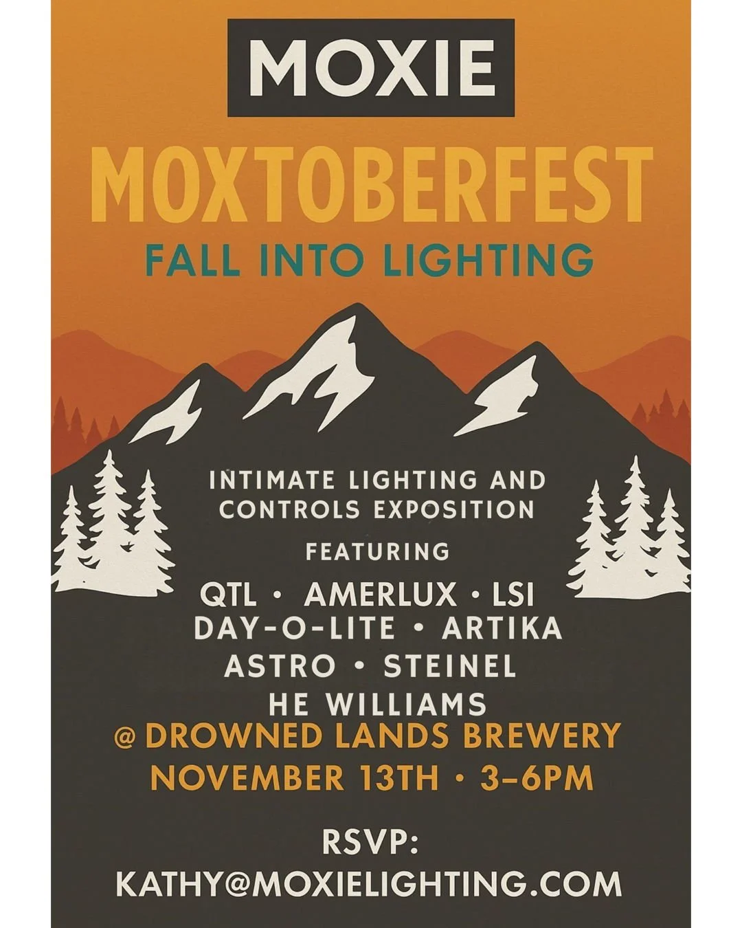 Ever thought it was funny that the US typically celebrates Octoberfest in October, when it's actually celebrated in September where it originated? How's about Moxtoberfest in November? Catchy, right? Join Moxie and our favorite lighting and controls 