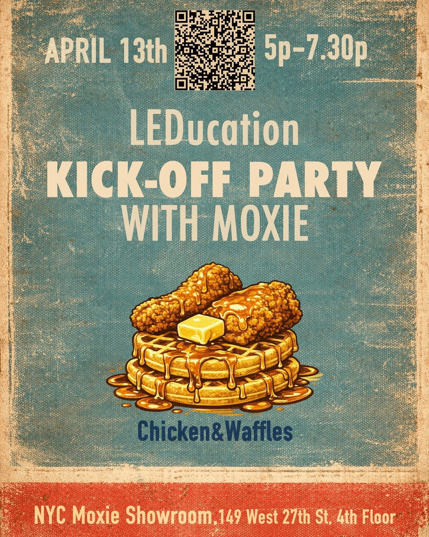 It's Moxie. It's Chicken &amp; Waffles. It's Back Baby. Join us Mon, 4/13 between 5-7:30pm to kick off  your #LEDucation2026 festivities. See you at the showroom. RSVP today at the 🔗in bio. #moxalicious