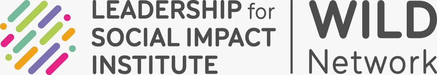 2026 Leadership for Social Impact Forums | The WILD Network