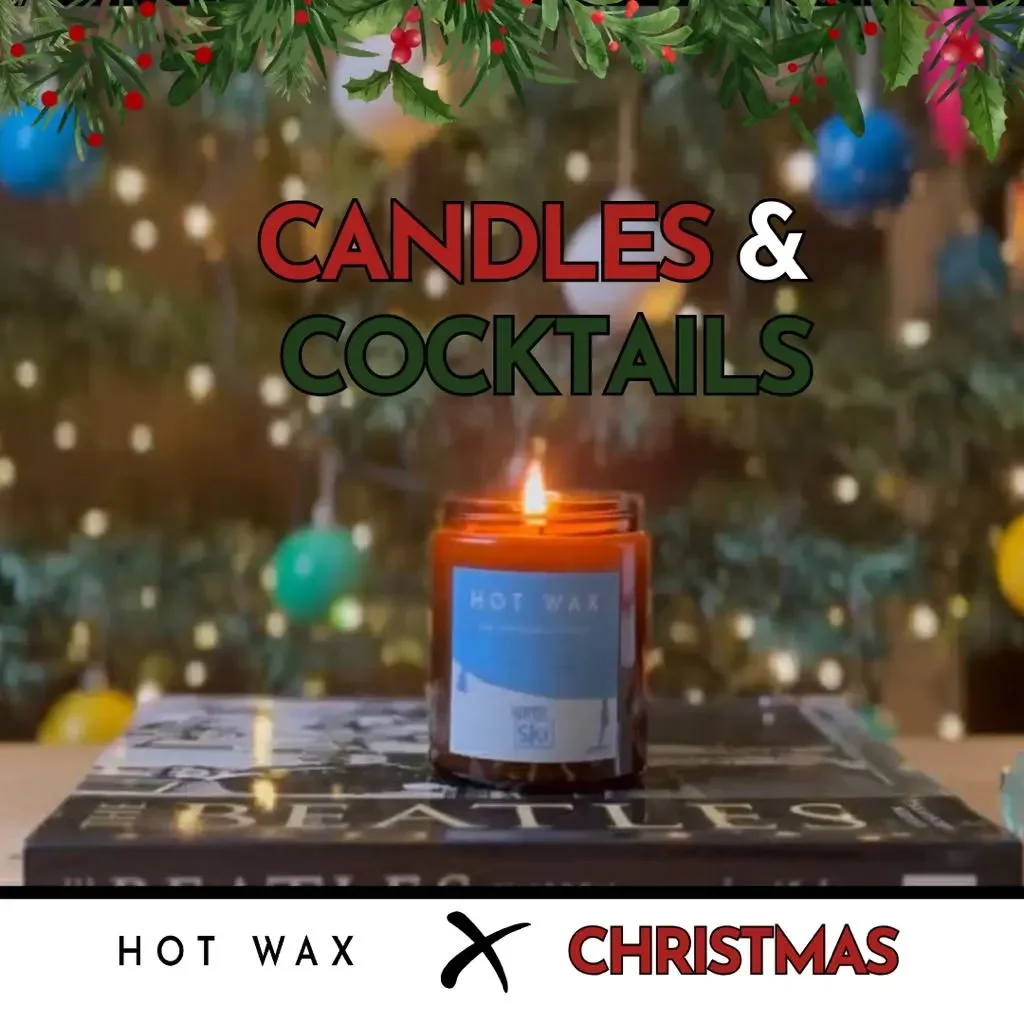 Christmas Candle Making & Cocktails