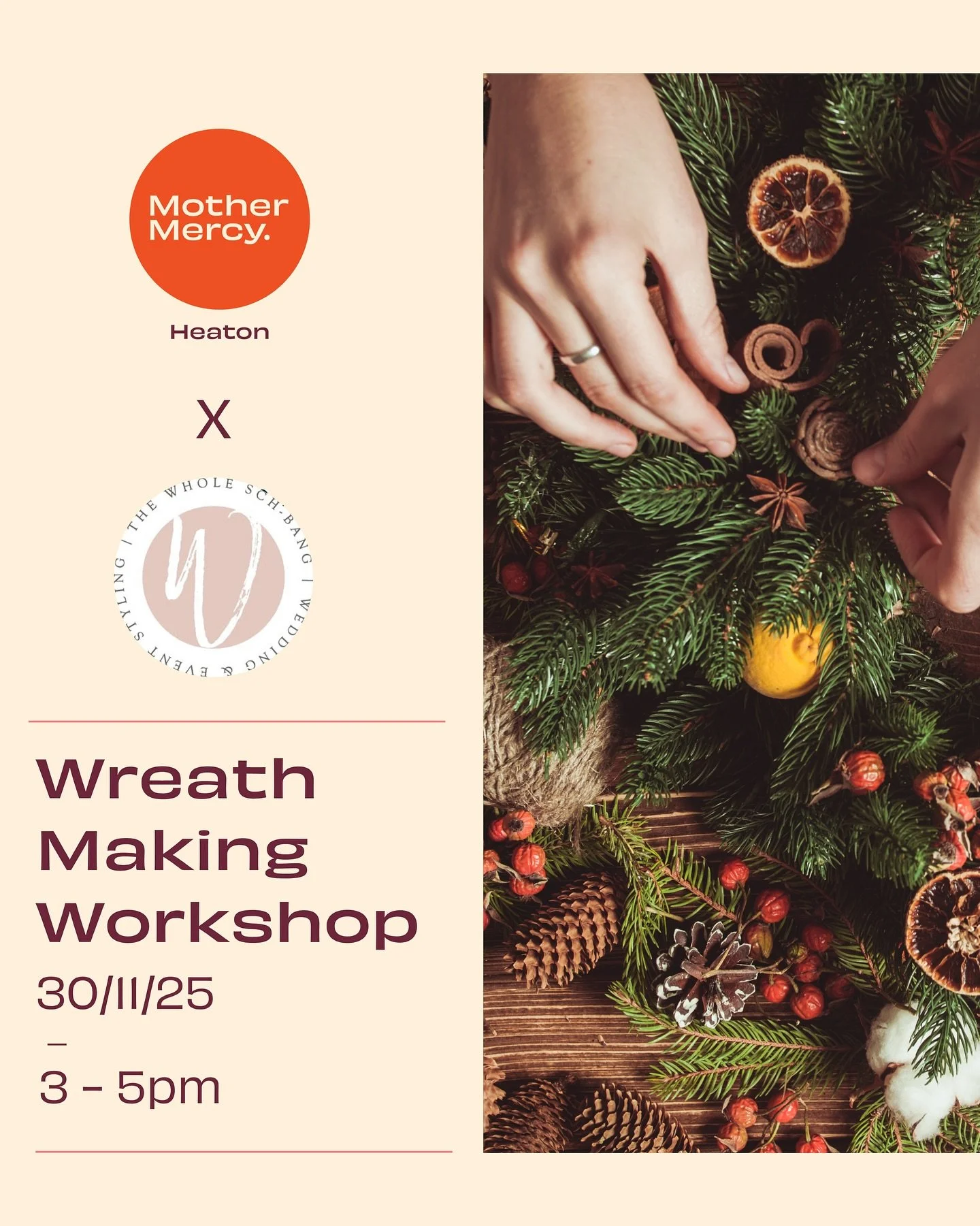 Following the sellout of our first wreath making workshop, we&rsquo;ve added an extra session as well as a tablescaping workshop at Mother Mercy Heaton.

Cocktail in hand (courtesy of yours truly) and all the guidance and materials you need to make y