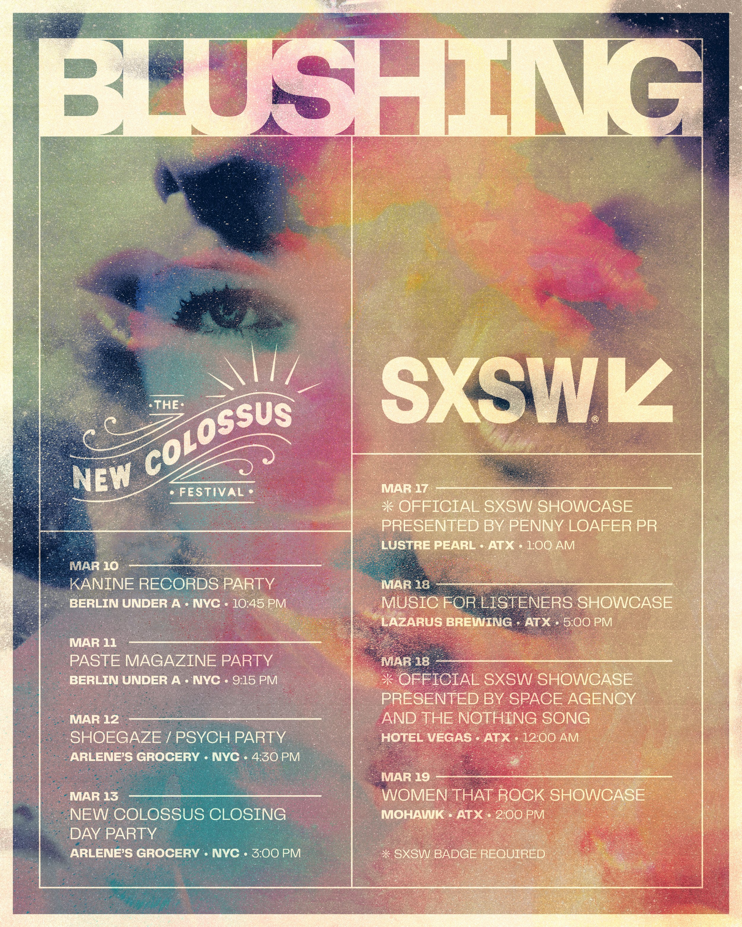 Blushing - NYC & ATX Shows