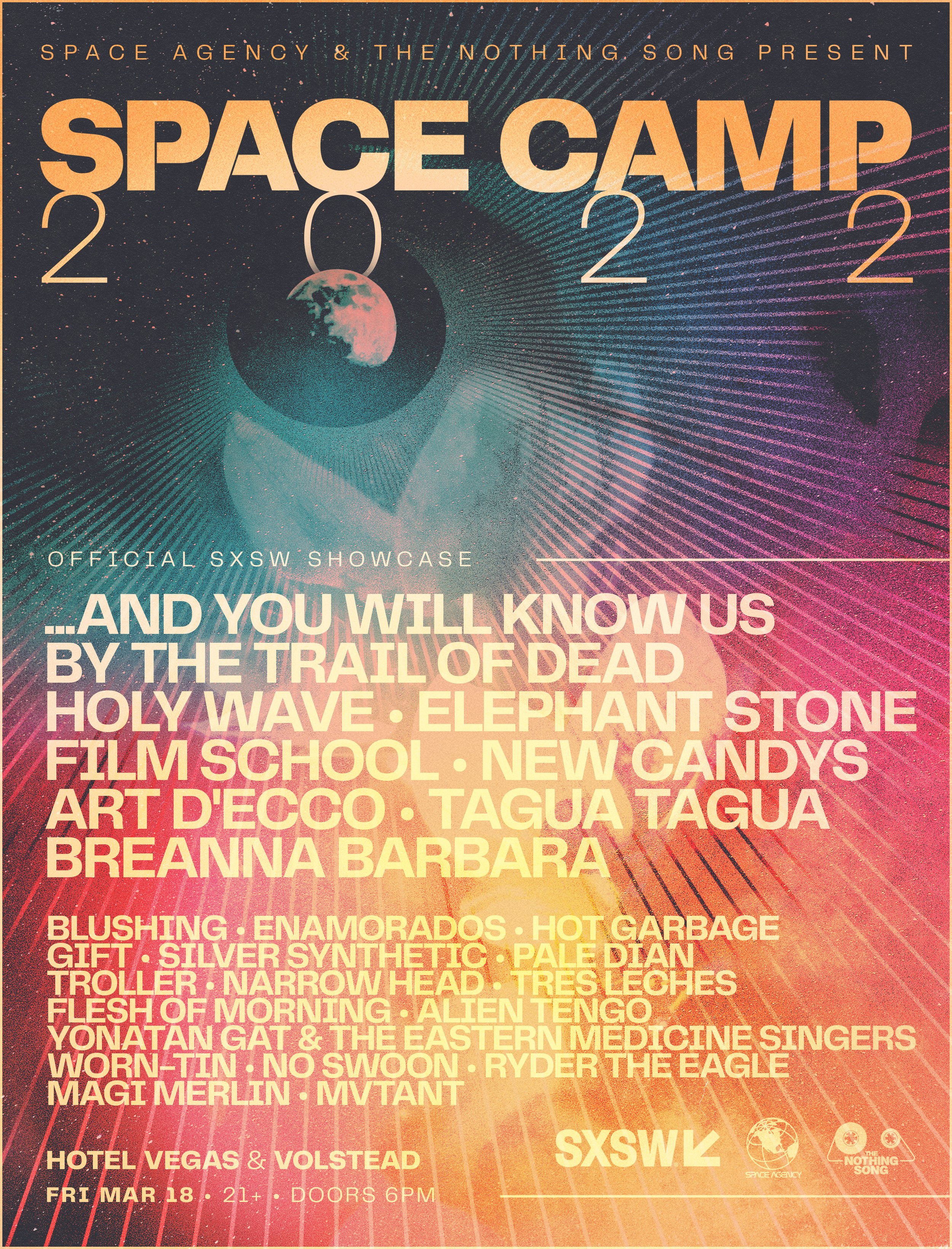 Space Camp & SXSW 2022