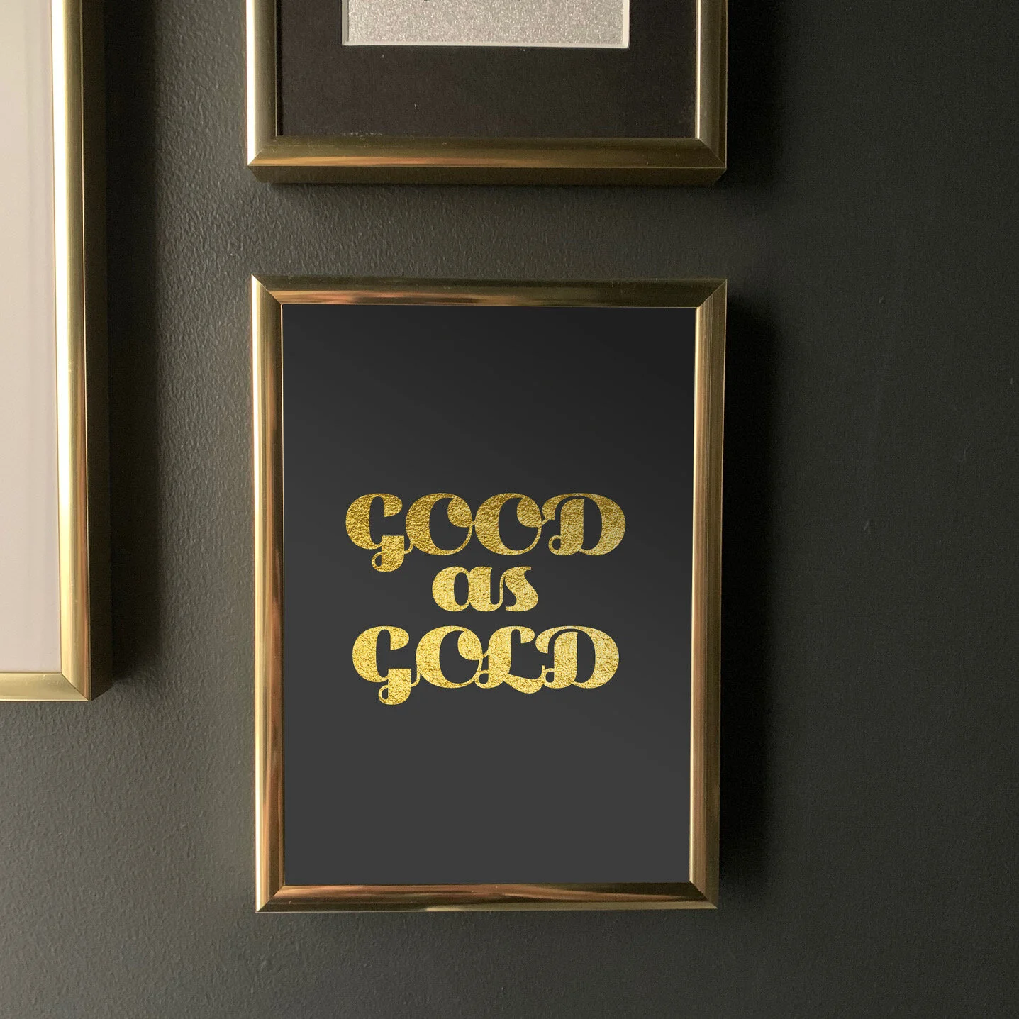 Good As Gold Print