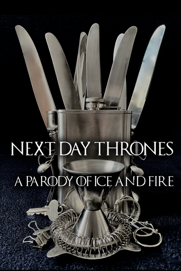 Next Day Thrones key art, Recent Cutbacks' Game of Thrones parody