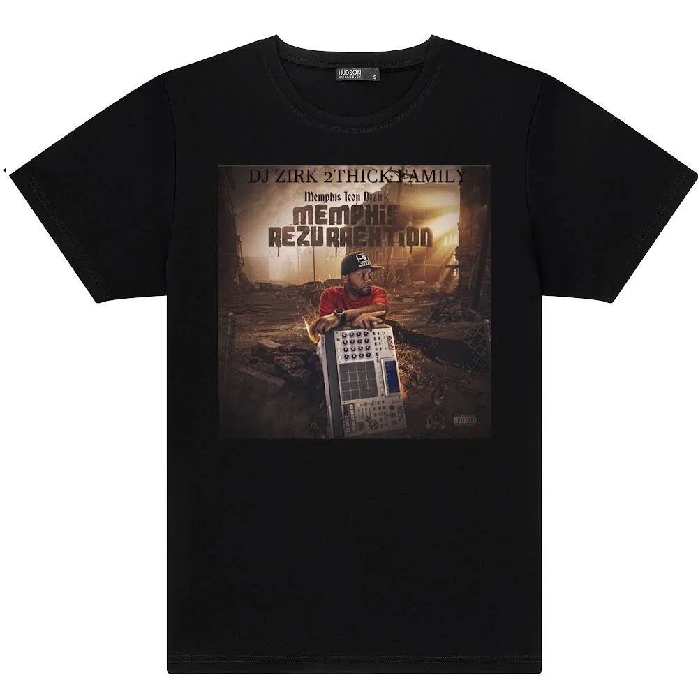 DJ ZIRK 2THICK FAMILY  "REZURRECTION" ALBUM SHIRT