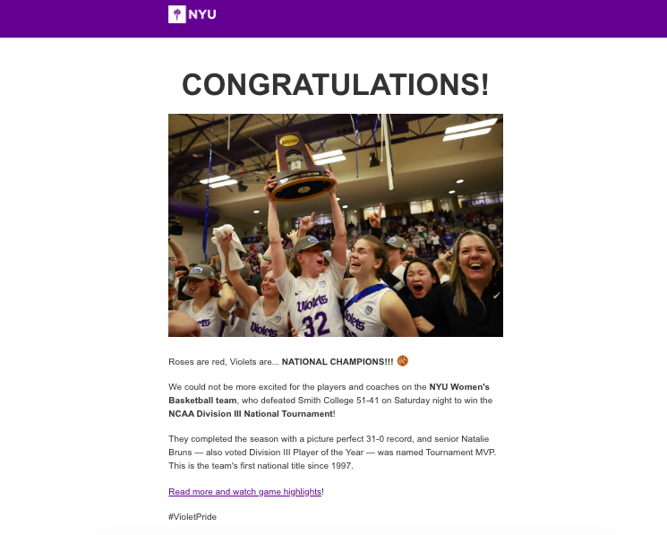  Spring 2024 all-community message to honor the NYU Women's Basketball team's NCAA Division III National Tournament victory. 