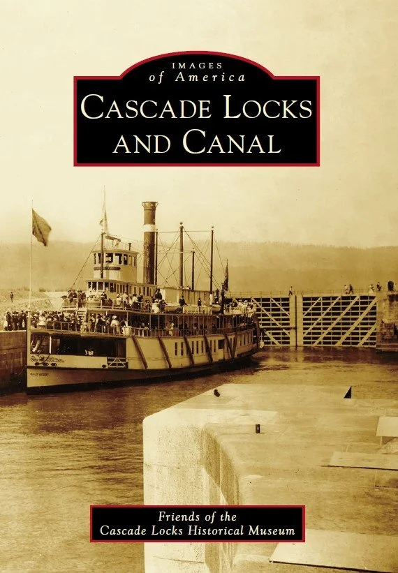 Images of America: Cascade Locks and Canal- Front Porch Book Signing