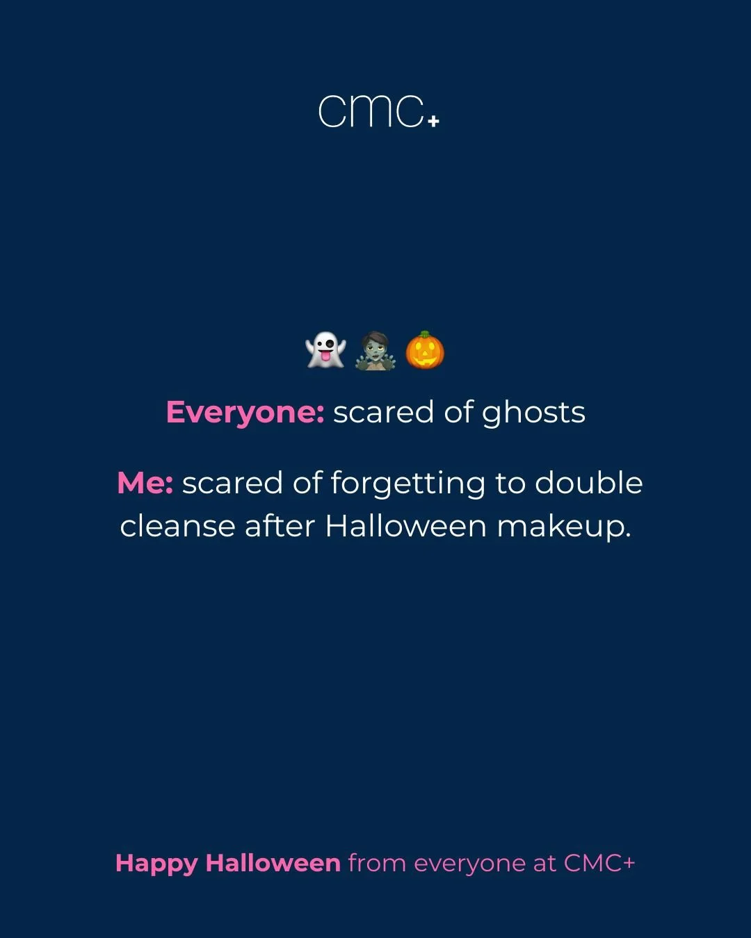 👻 Everyone&rsquo;s worried about ghosts&hellip;⁠
✨ But the real horror? Sleeping in your Halloween makeup. ⁠
⁠
Double cleanse = your skin&rsquo;s best defense against breakouts + clogged pores.⁠
⁠
Happy Halloween from everyone at CMC+!⁠