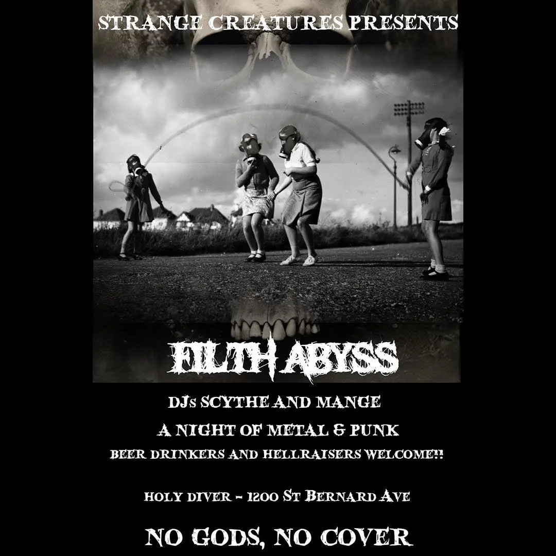 FILTH ABYSS WITH DJ MANGE!