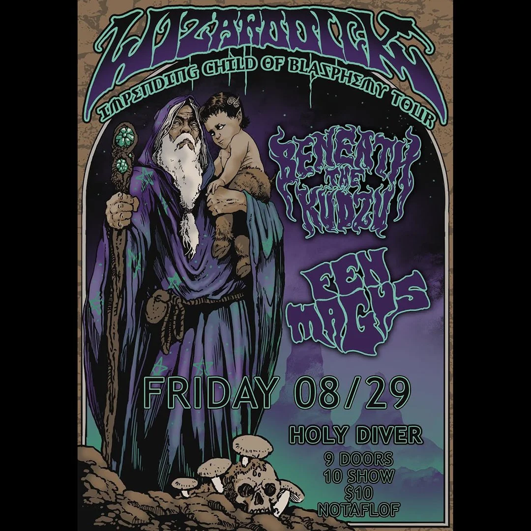 Wizard Dick || Beneath the Kudzu || Fen Magus