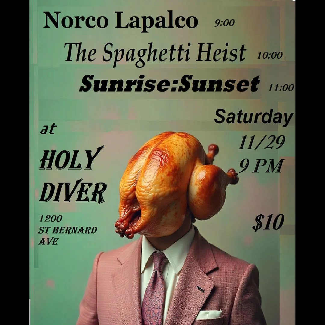 NORCO LAPALCO / THE SPAGHETTI HEIST / SUNRISE:SUNSET