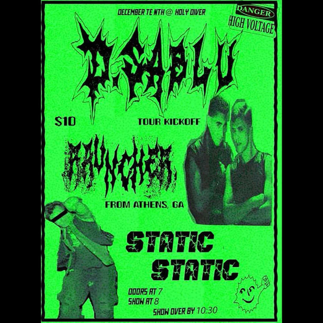 D. SABLU with RAUNCHER &amp; STATIC STATIC (EARLY SHOW!) 