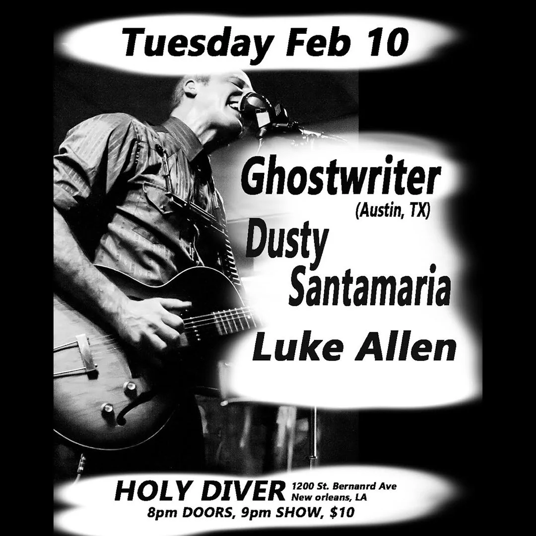 GHOSTWRITER with DUSTY SANTAMARIA and LUKE ALLEN