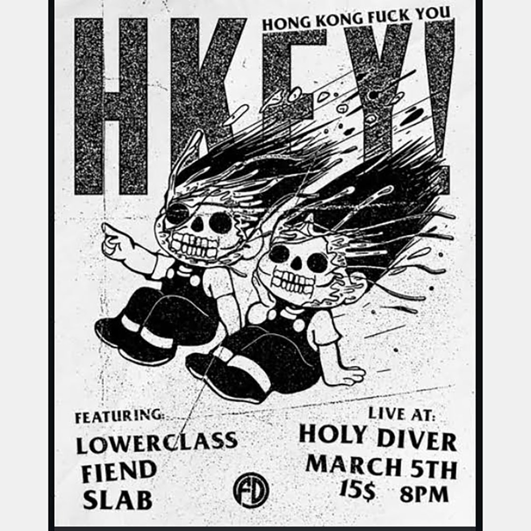 HONG KONG FUCK YOU / LOWER CLASS / FIEND / SLAB