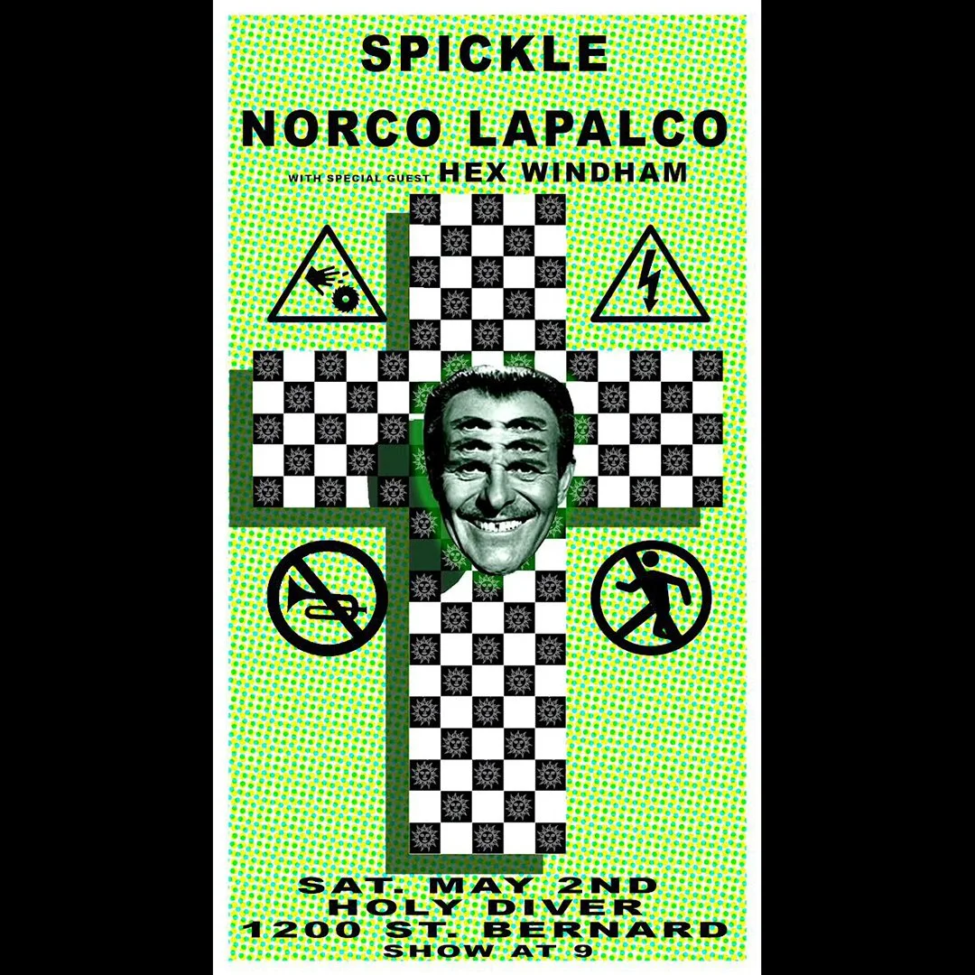 SPICKLE / NORCO LAPALCO / HEX WINDHAM
