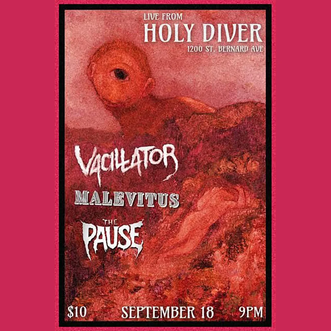 VACILLATOR / THE PAUSE / MALEVITUS