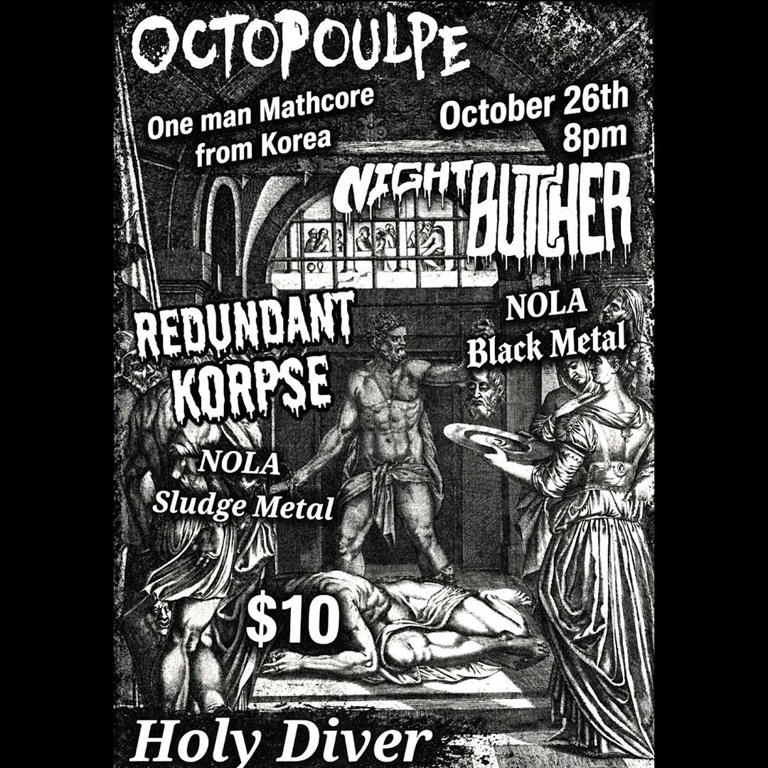 OCTOPOULPE / NIGHT BUTCHER / REDUNDANT KORPSE 