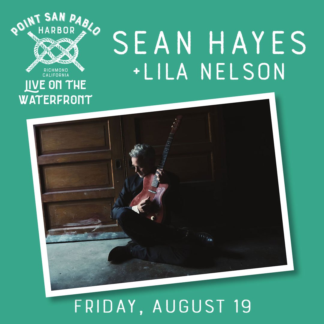 Sean Hayes + Lila Nelson - LIVE ON THE WATERFRONT