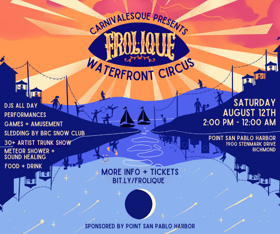 Carnivalesque presents: Frolique - WATERFRONT CIRCUS SWOON BENEATH THE SUN & MOON