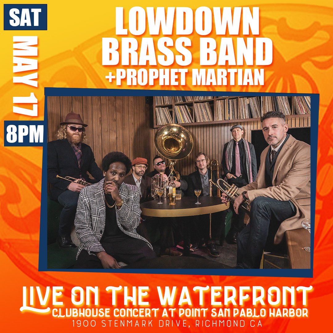 LowDown Brass Band + Prophet Martian - LIVE ON THE WATERFRONT CLUBHOUSE