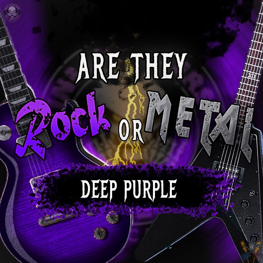 IoMP 175: Deep Purple — Are They Rock or Metal?