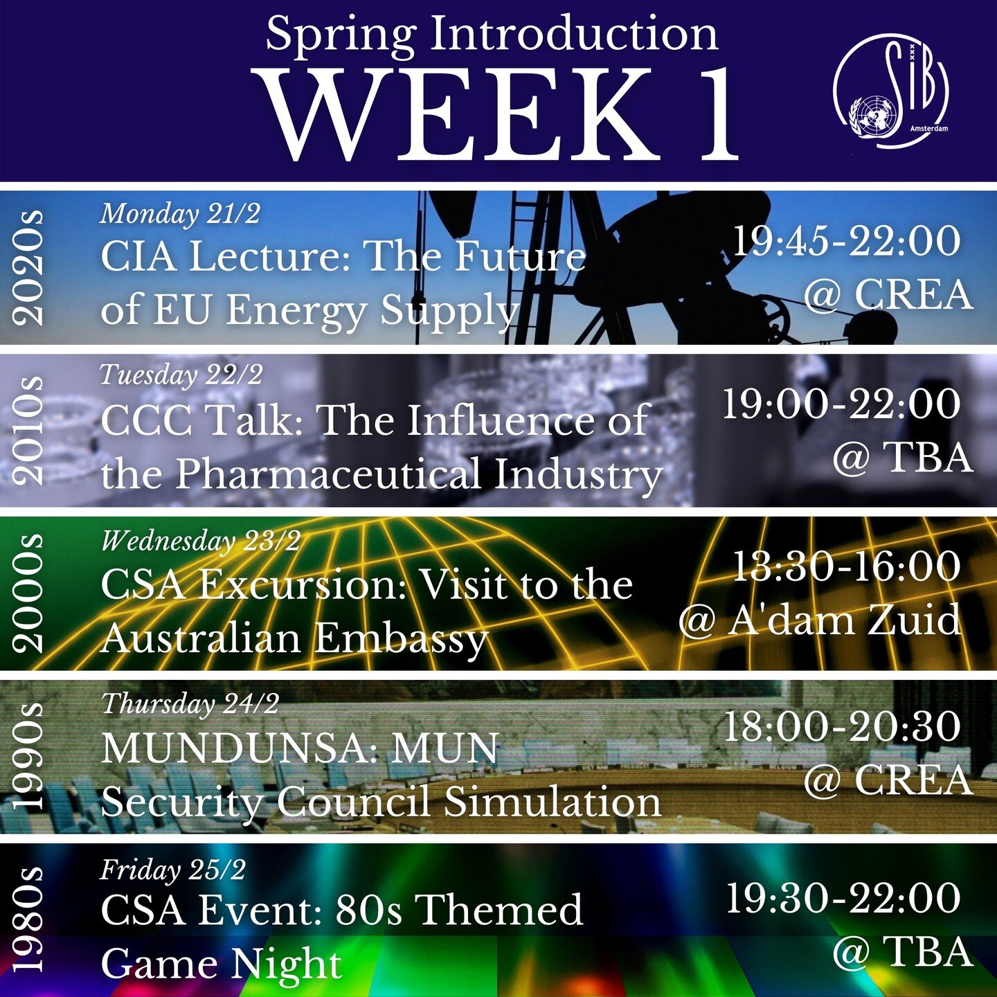 Week 1 of our Spring Introduction Week!✨

We present to you: the amazing events that will be organized by our committees during SIB's spring introduction week! 

All events are open for both members and non-members! Do you want to get to know SIB and