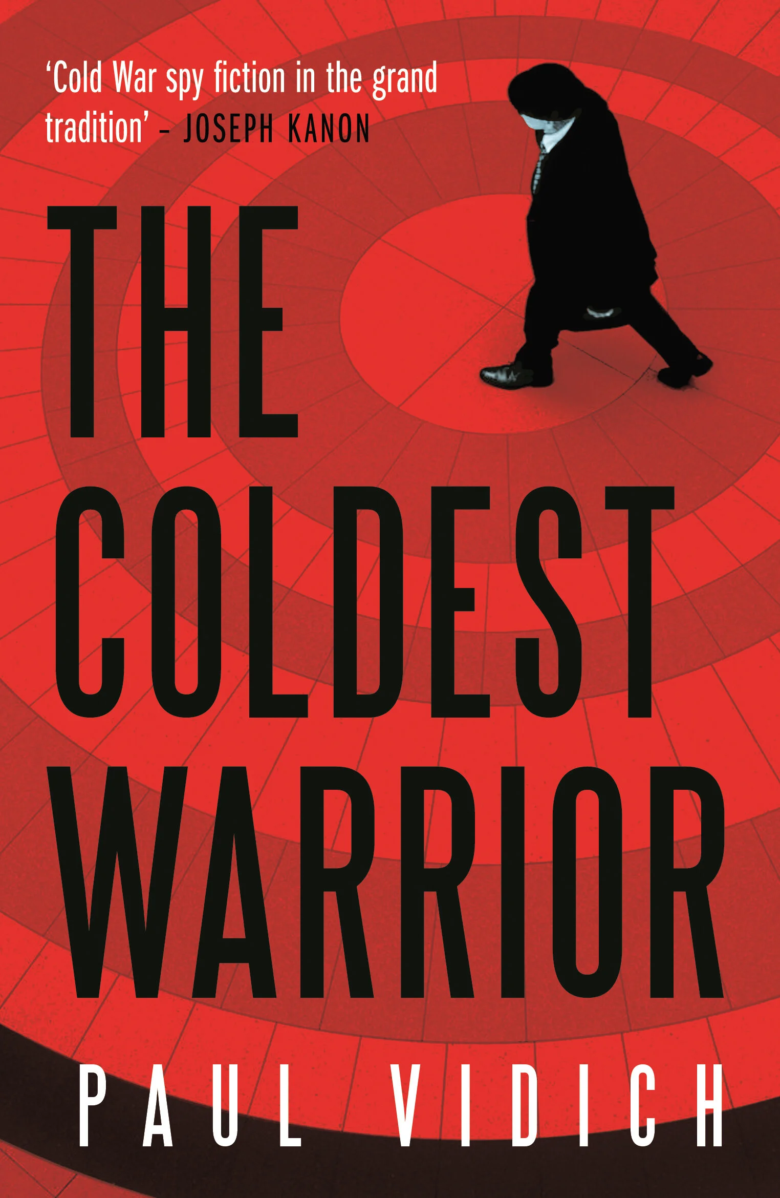 The Coldest Warrior By Paul Vidich - Review and Q&A with Paul.