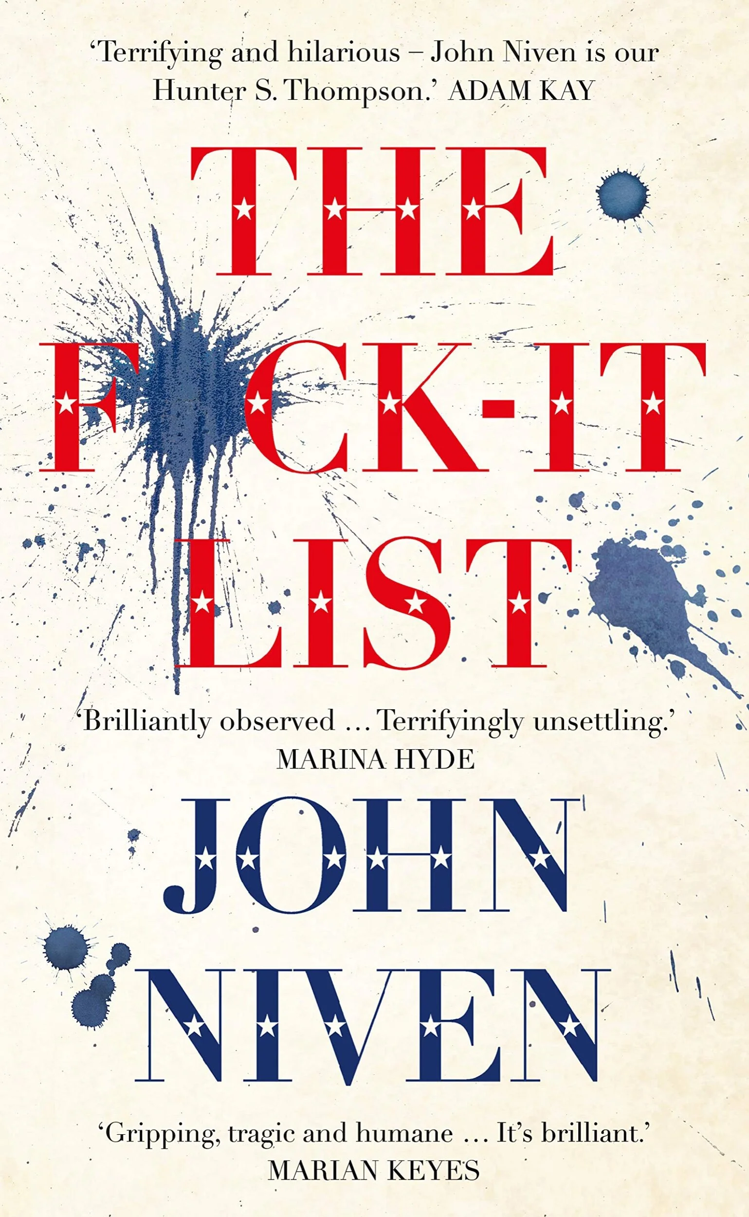 The F*ck It List by John Niven