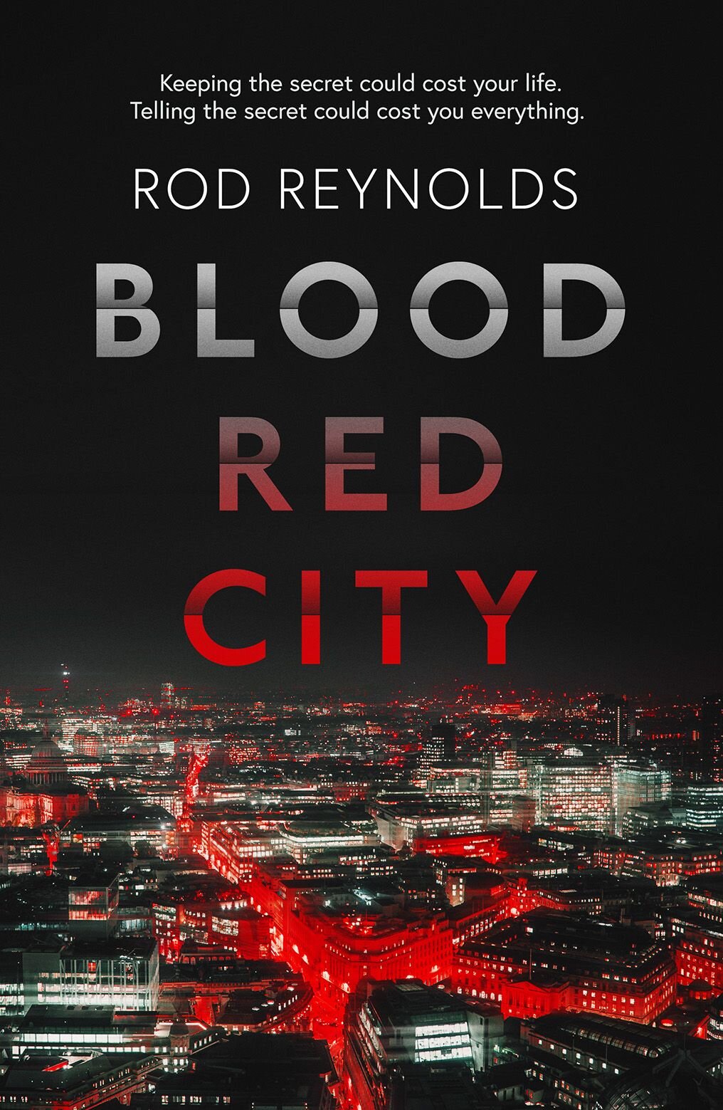 Blood Red City by Rod Reynolds