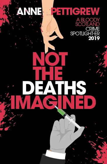 Not The Deaths Imagined by Anne Pettigrew