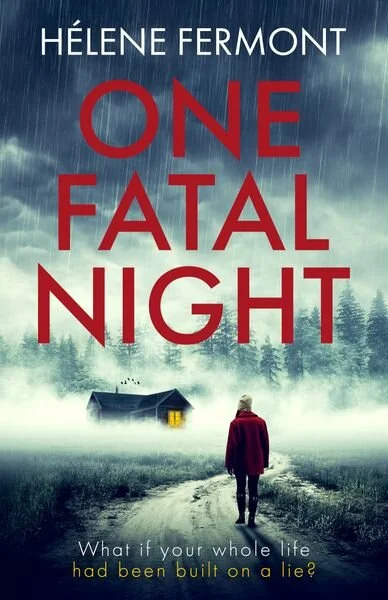 One Fatal Night by Helene Fermont