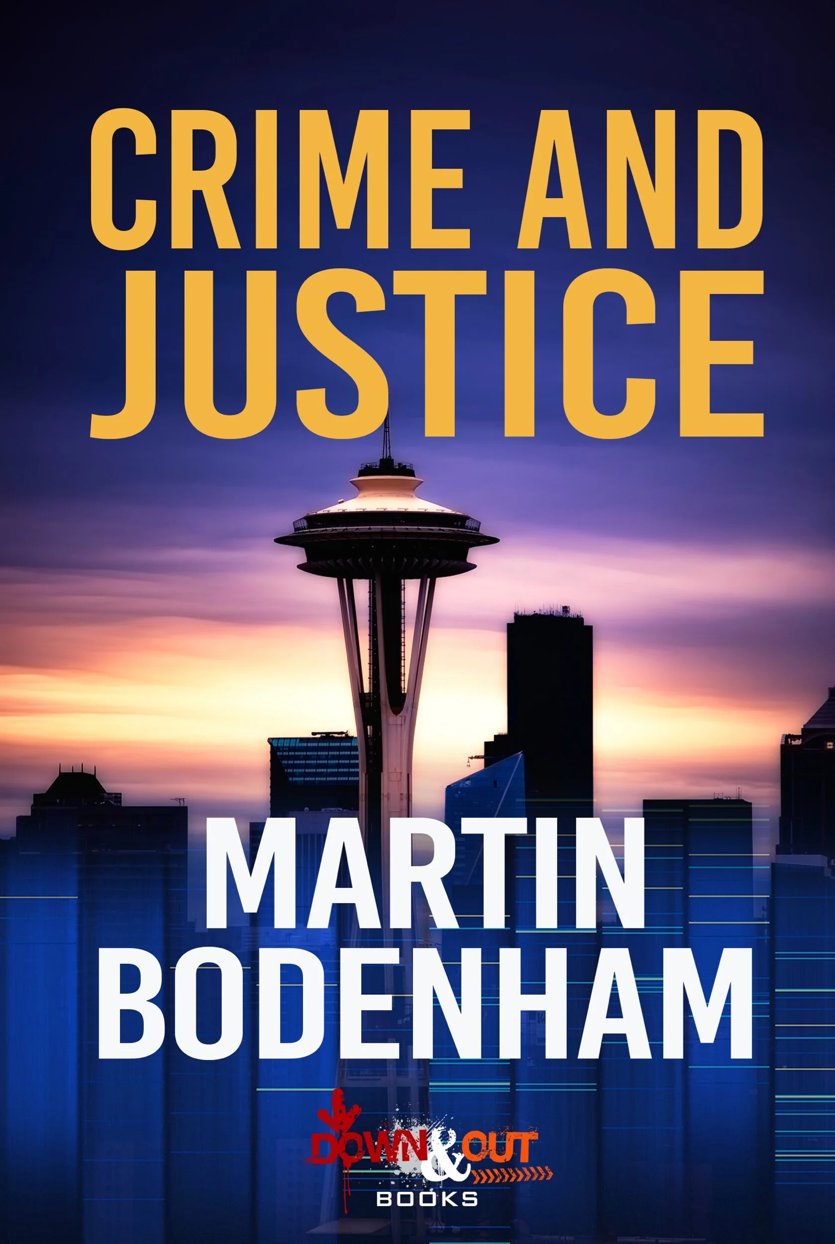 Crime and Justice by Martin Bodenham
