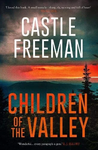 Children of the Valley by Castle Freeman