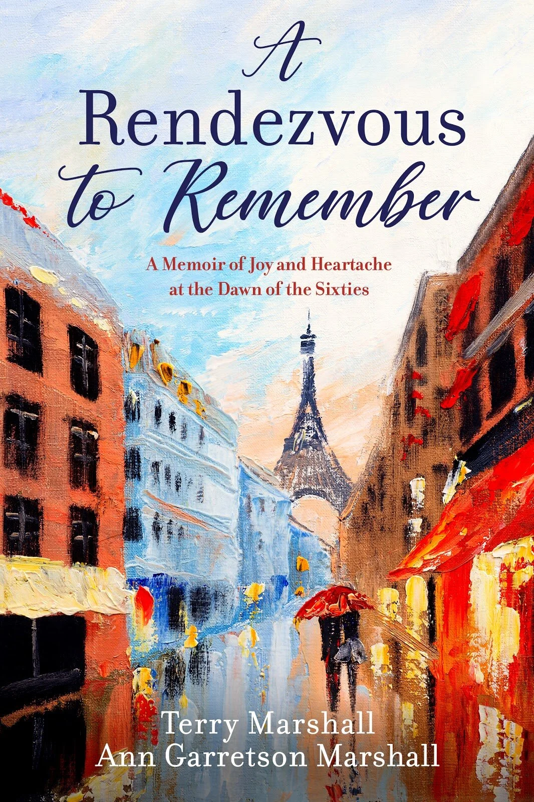 A Rendezvous to Remember by Terry Marshall and Ann Garretson Marshall