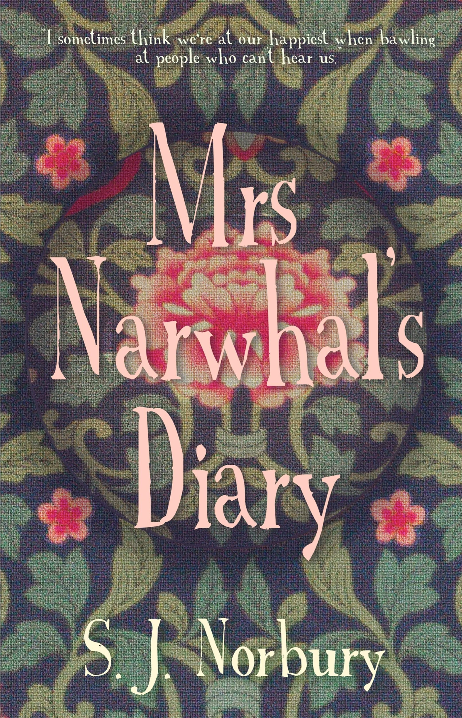 Mrs Narwhal’s Diary by S. J. Norbury