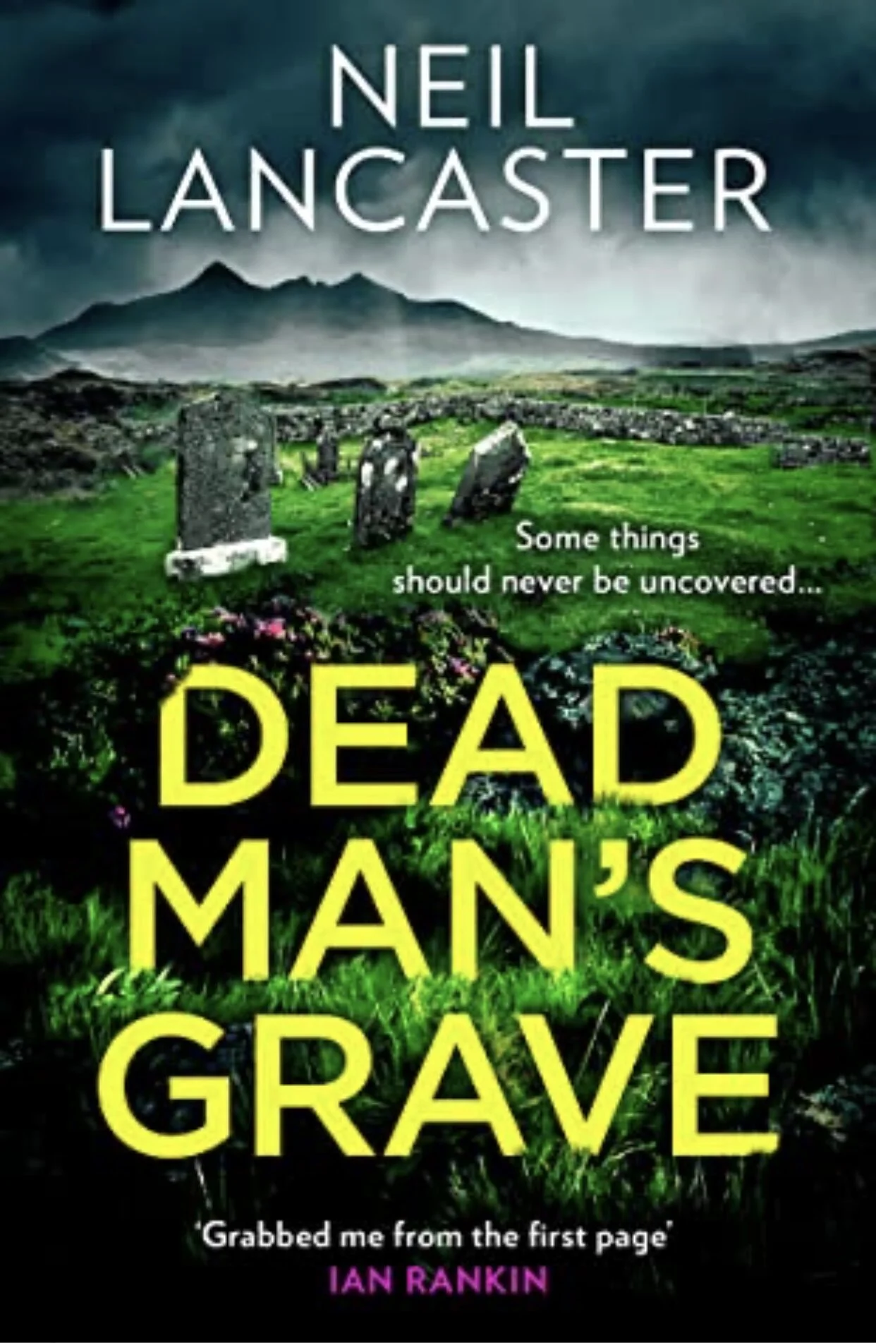 Dead Man’s Grave by Neil Lancaster