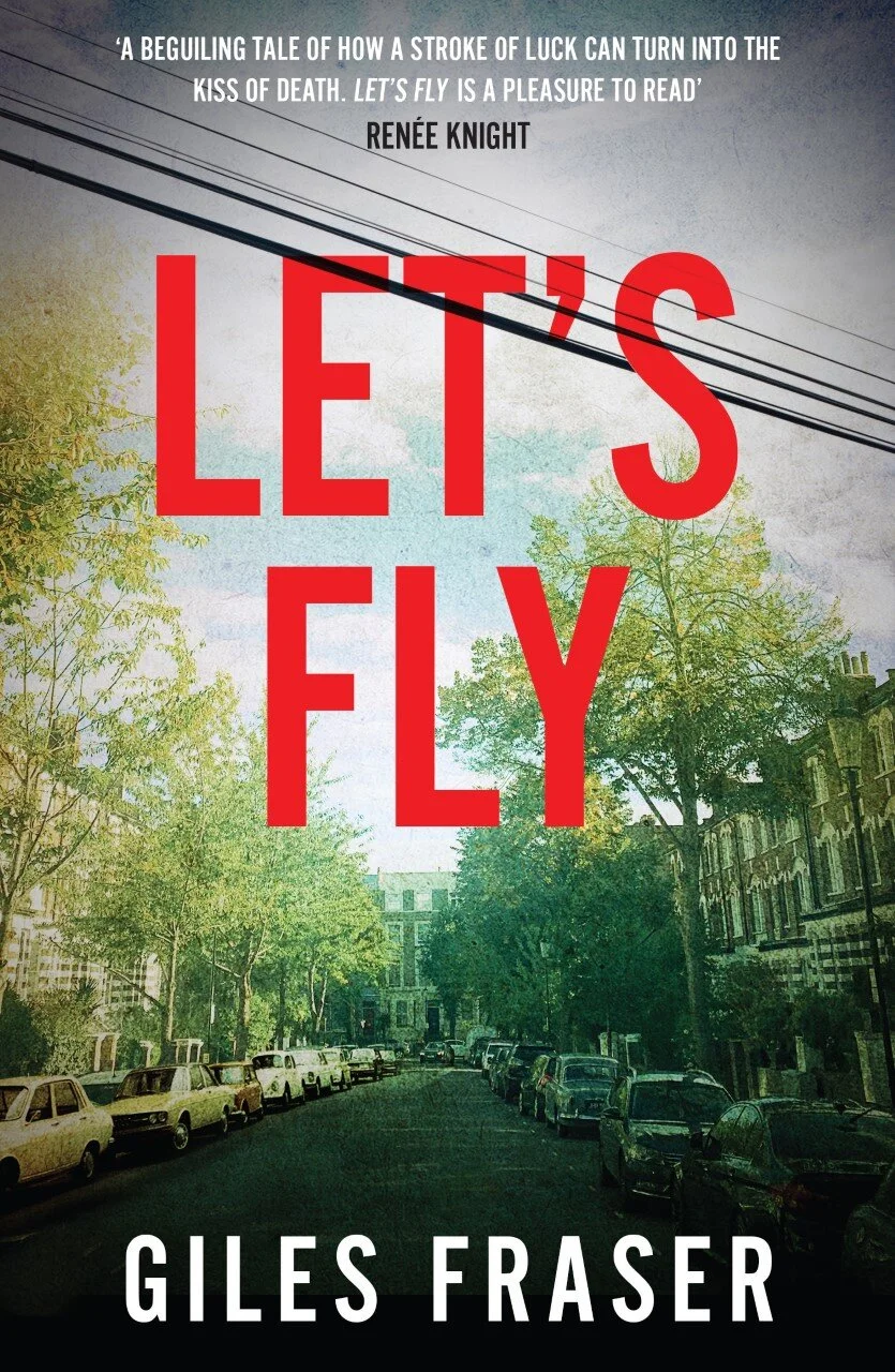 Let’s Fly by Giles Fraser