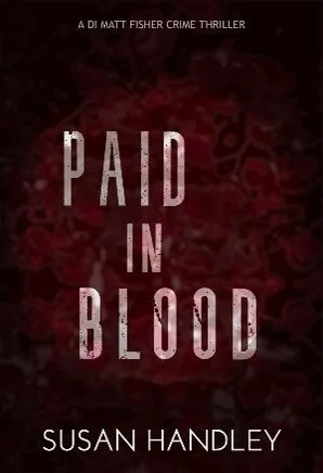 Paid In Blood by Susan Handley