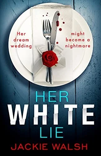 Her White Lie by Jackie Walsh
