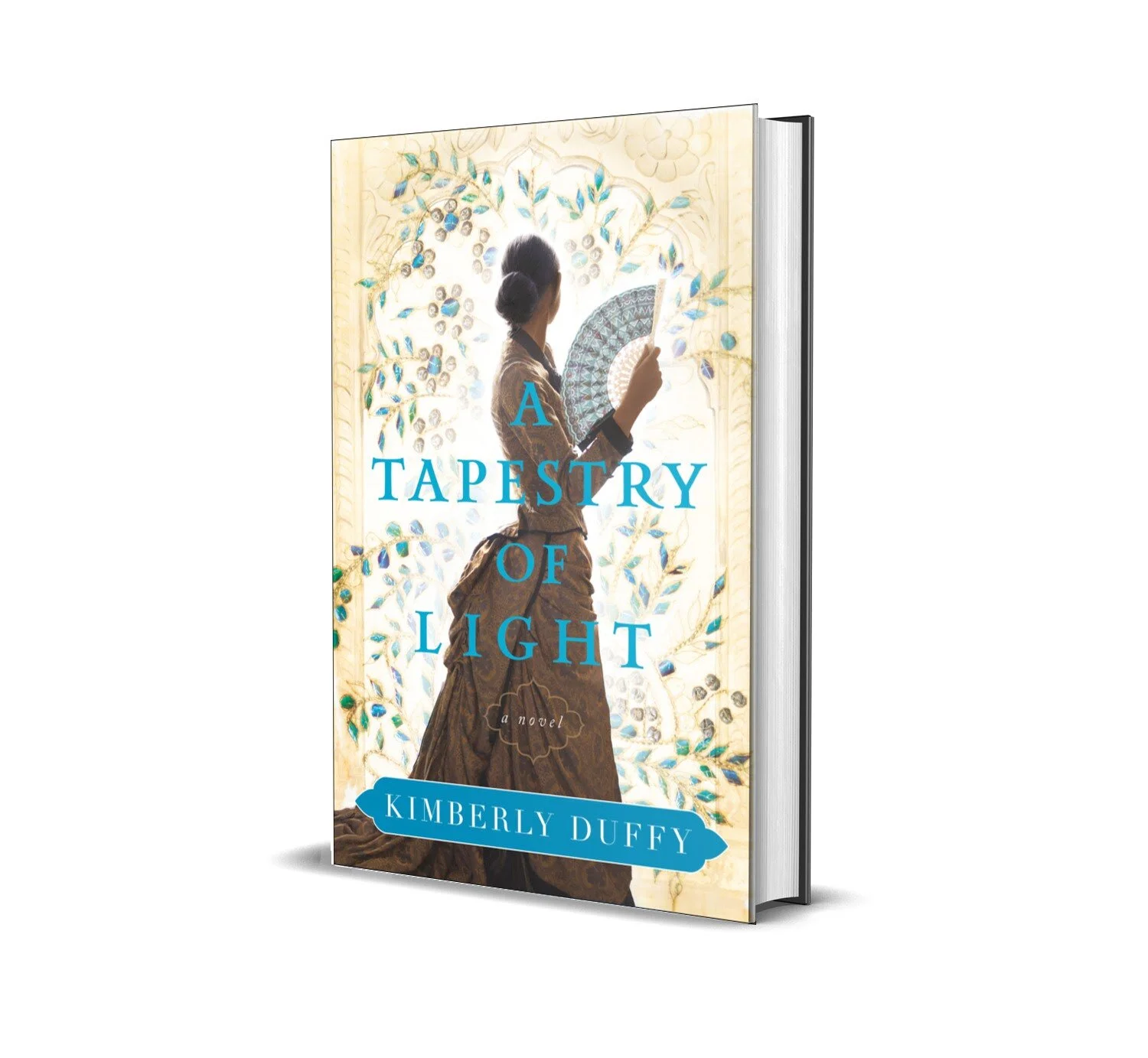 A Tapestry of Light by Kimberly Duffy