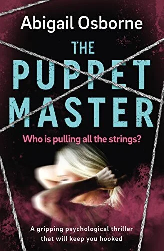 The Puppet Master by Abigail Osbourne