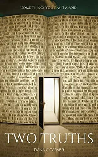 Two Truths by Dana C. Carver